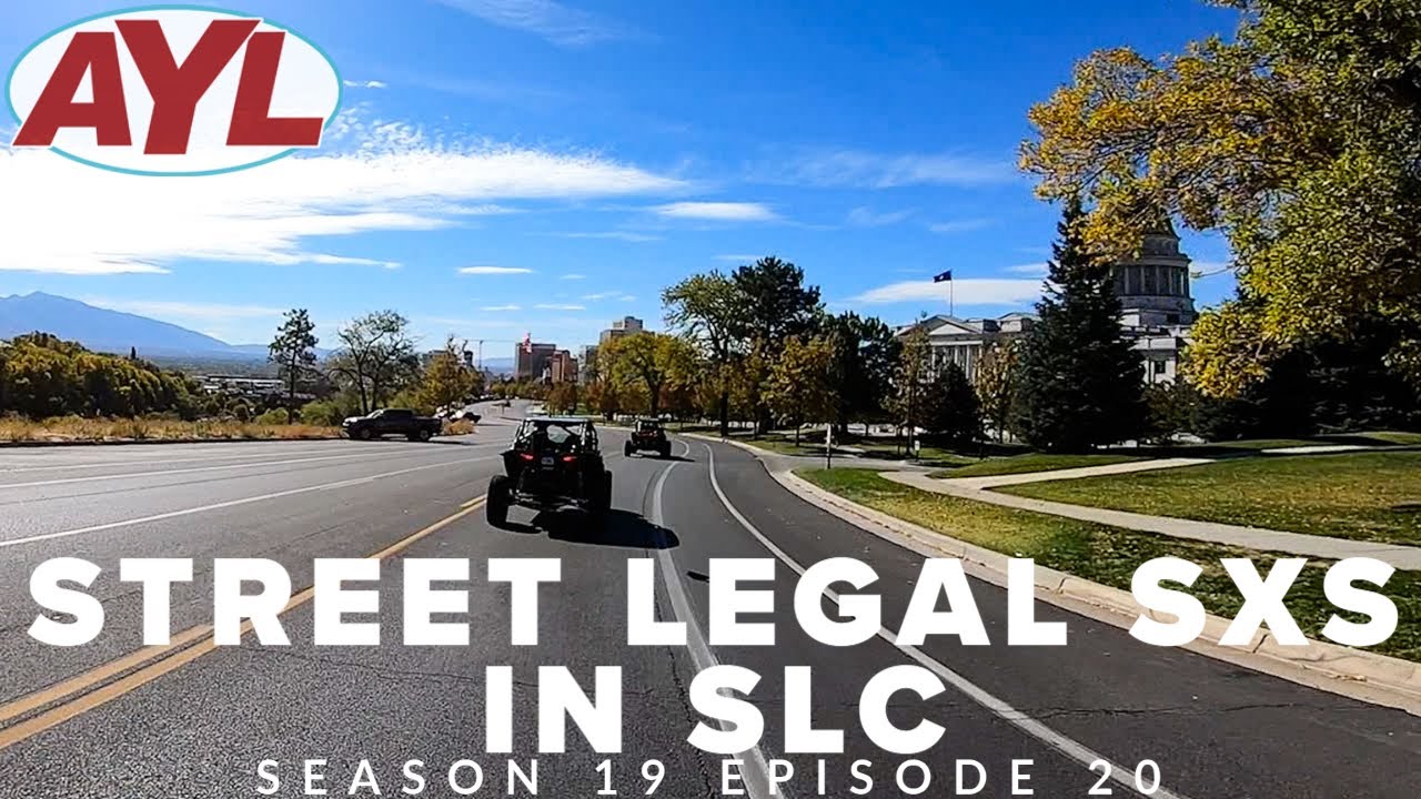 S19 | E20: Street Legal SXS in SLC Full Episode