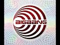 Big Bang- B I G B A N G