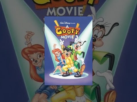 A Goofy Movie