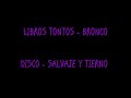 Bronco - Libros Tontos