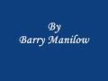 Barry Manilow If I Should Love Again