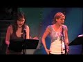 Freedom - Kait Kerrigan and Jenn Colella