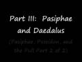 Pasiphae, Poseidon, and the Bull (Part 2 of 2)
