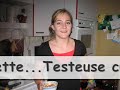 2 chefs culinaires, 1 testeuse courageuse et la super camera-woman!!!