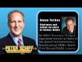 Steve Forbes: Bernanke out. Ron Paul for chairman of the Federal Reserve - SchiffRadio Exclusive!