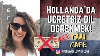 Hollandada Ücretsiz Hollandaca (Dutch ) Öğrenme