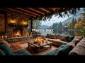 WARM PIANO JAZZ BY THE FIREPLACE | GENTLE JAZZ WITH PEACEFUL ..