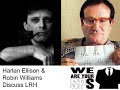 harlan-ellison-robin-williams-discuss-lrh-.html