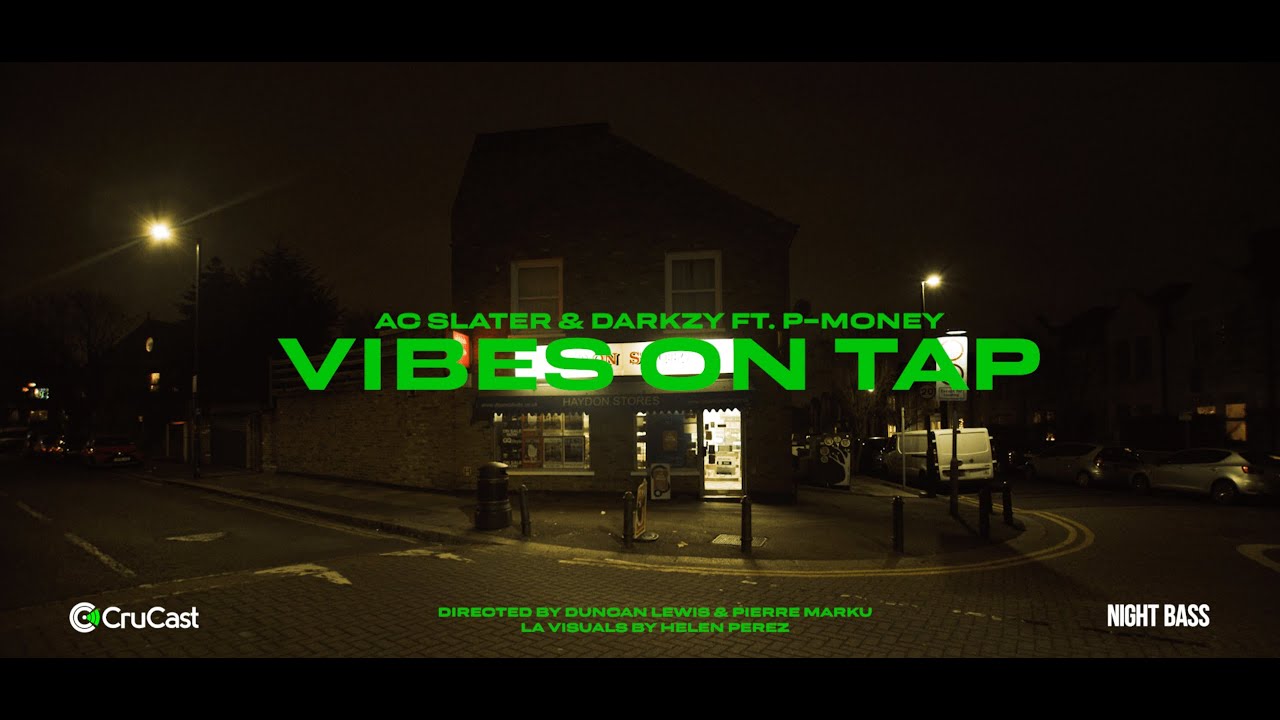 AC Slater & Darkzy - Vibes On Tap (feat. P Money) [Music Video]