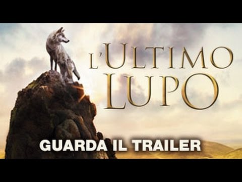 Preview Trailer L'ultimo lupo, trailer