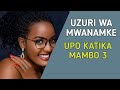 Download Uzuri Wa Mwanamke Upo Katika Mambo 3 Tu Dada Isikupite Hii Mp3 Song