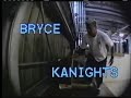 DTS The Video - Bryce Kanights