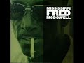 Mississippi Fred McDowell - Highway 61