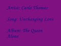 carla thomas - unchanging love