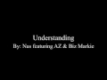 Nas - Understanding [Track 1]