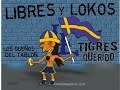 Tigres es un vicio (d vuelta) Tigres es un vicio (d vuelta)