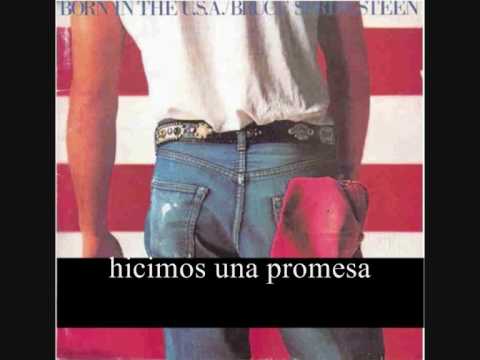 No surrender bruce sprigsteen subtitulada español