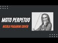 Moto Perpetuo - Nicolo Paganini by Luis moreno
