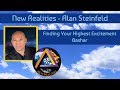 Bashar: Finding your Highest Excitement