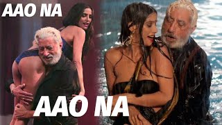 Aao Na Hindi hot song Poonam Pandey Shakti Kapoor 