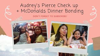 Vlog with Jet & Dre! Audrey's New Pierce Check + Bonding at #McDonalds
