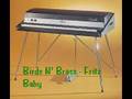 videos de Birds N' Brass - Fritz Baby