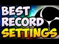 Best OBS Recording Settings 2017! | 1080p With 60 FPS! (NO LAG)
