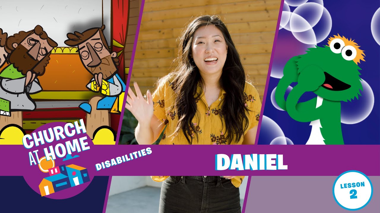 Saddleback Church SK Disabilities Daniel Lesson 2