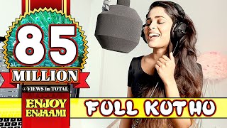 Enjoy Enjaami Kuthu (FULL SONG) by Narvini Dery &a