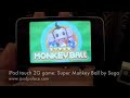 iPod touch 2G Games #2 - Cro-Mag Rally and Super Monkey Ball by Sega iPod touch 2G Games #2 - Cro-Mag Rally and Super Monkey Ball by Sega