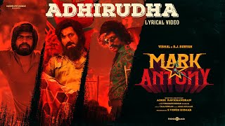 Adhirudha Lyric Video  Mark Antony  TRajendar  Vis