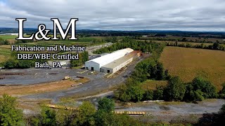 L&M Fabrication and Machine Commercial