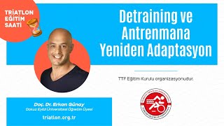 Detraining ve Antrenmana Yeniden Adaptasyon