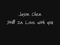 Jason Chen – Sill In Love With You (Cover)