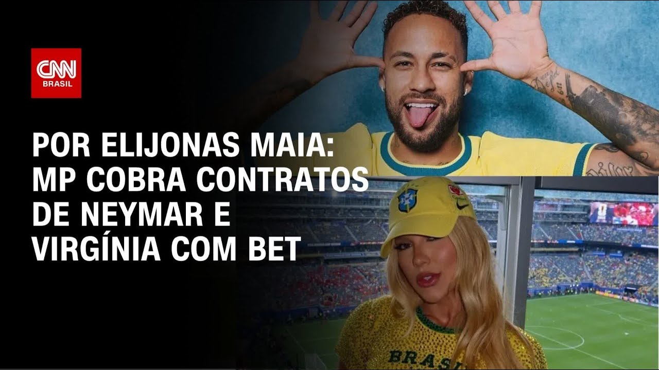 Ministério Público cobra contratos de Neymar e Virgínia com bet | LIVE CNN