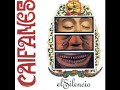 Como no podía creer que esta rola no tuviera un video de este estilo, aquí está: sólo audio en alta calidad para disfrutar de esta excelente canción. Album: El Silencio Track: 08 Año: 1992 Letra: Si pudiera ver Una lágrima Mientras te beso entre incendios Te abrazaría para salirnos con el humo Abajo de tu piel hay esmeraldas conquistadas Encima de mi piel hay una alfombra entre tus pies Abajo de tu piel yo resucito y me derrito Encima de mi piel te guardo el aire que no hace daño Ven acércate Si pudiéramos escupir cometas Le ganaríamos al tiempo A la magia al destino A la distancia al olvido Abajo de tu piel hay esmeraldas...