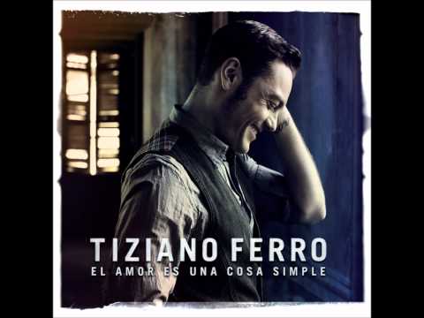 Te Digo Adiós! Tiziano Ferro