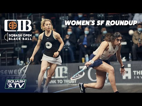 Squash: CIB Squash Open Black Ball 2021 - Women's SF Roundup