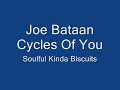 Joe Bataan - Cycles Of You