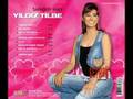 y�ld�z tilbe yeni 2008 NAZLI YAR�M