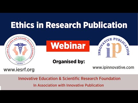 Ethics in Research Publication - Fully Complete Webinar