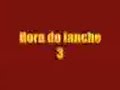 A Hora do Lanche 3 - O Traill A Hora do Lanche 3 - O Traill