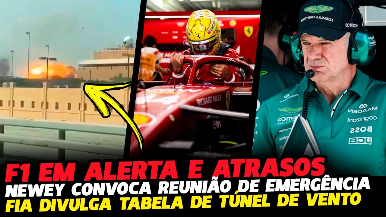 🚨F1 EM ALERTA COM ATRASOS, NEWEY CONVOCA REUNIÃO DE EMERGÊNCIA E TÚNEL | FÓRMULA 1 | GPEMCASA