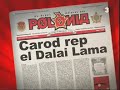 TV3 - Polònia - Carod-Rovira, el nou Julai Lama