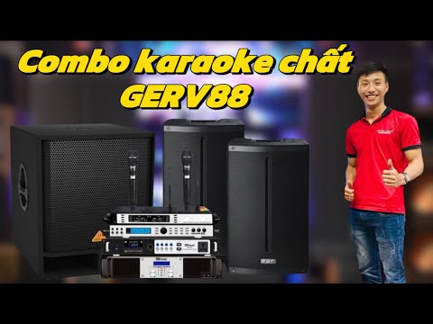 BỘ DÀN KARAOKE CHÍNH HÃNG CAO CẤP GERV88