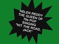 Helen Reddy - Hit the Road, Jack - Classic Ray Charles Tune