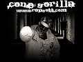ConeGorilla - In welche Richtung auch immer ConeGorilla - In welche Richtung auch immer