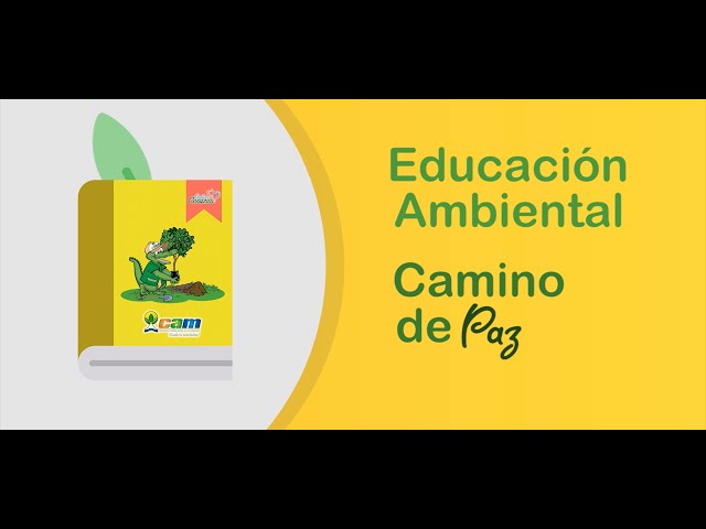 EDUCACIÓN AMBIENTAL CAMINO DE PAZ 📖🕊