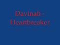 davinah - heartbreaker davinah - heartbreaker