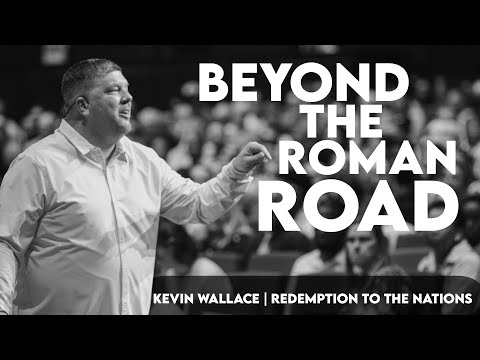 Beyond the Roman Road Series pt 1 | Kevin Wallace Ministries | @rttnchurch